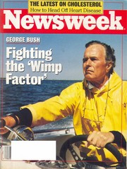 Newsweek cover featuring George H. W. Bush and the headline Fighting the Wimp Factor